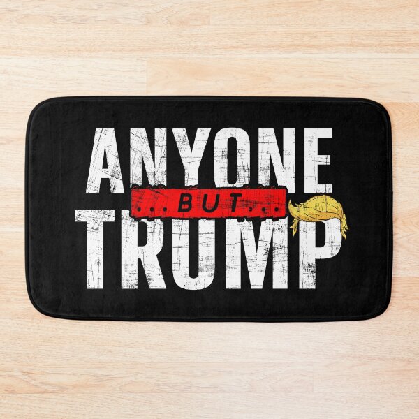 Item preview, Anyone But Trump - Donald Trump Protesters designed and sold by RAWWR.