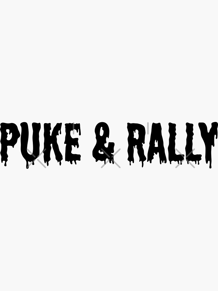 "Puke & Rally" Sticker for Sale by CollegeThings Redbubble