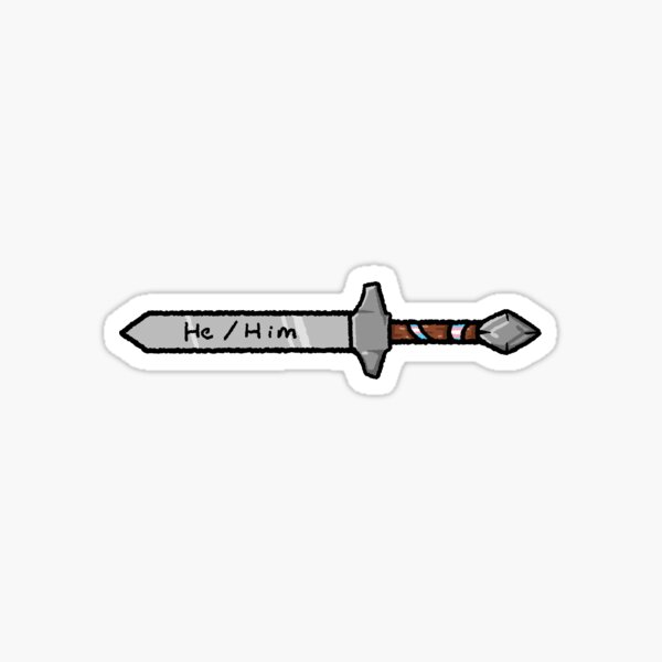 Pronoun Sword Ver.2 - He/Him Sticker