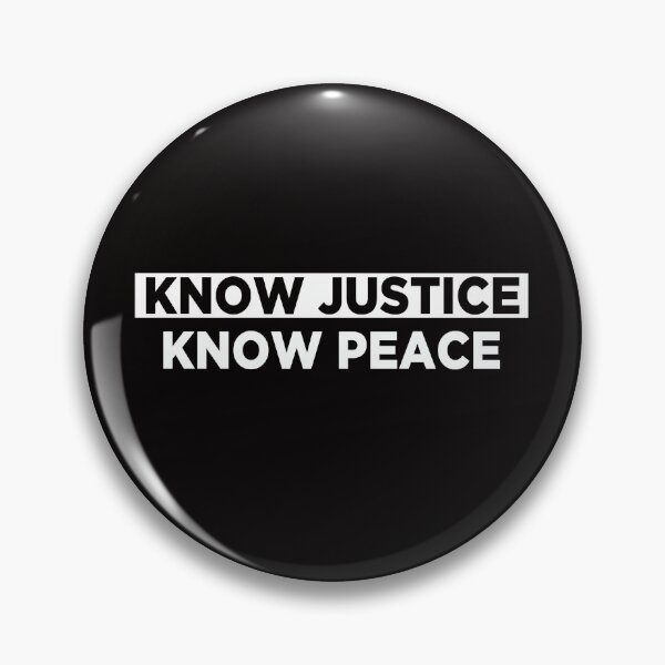 Item preview, know justice know peace designed and sold by Skeptikon.