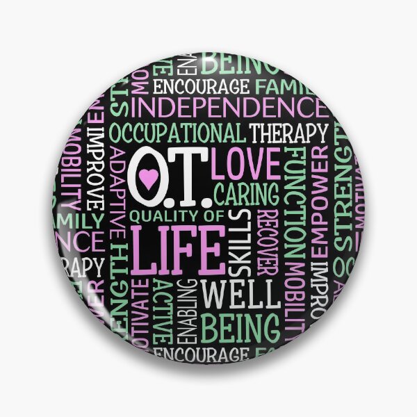 Item preview, OT Occupational Therapy Occupational Therapist Gift designed and sold by TeeCreations.