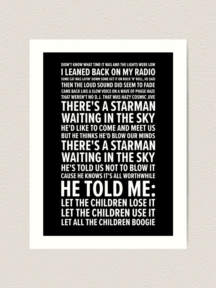 Starman Lyrics Art Print By Mbphotography94 Redbubble