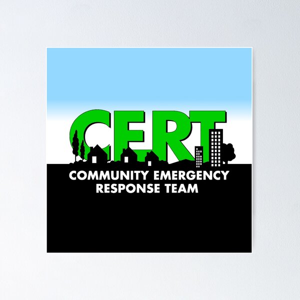 Item preview, CERT - Community Emergency Response Team designed and sold by longneckgoosie.