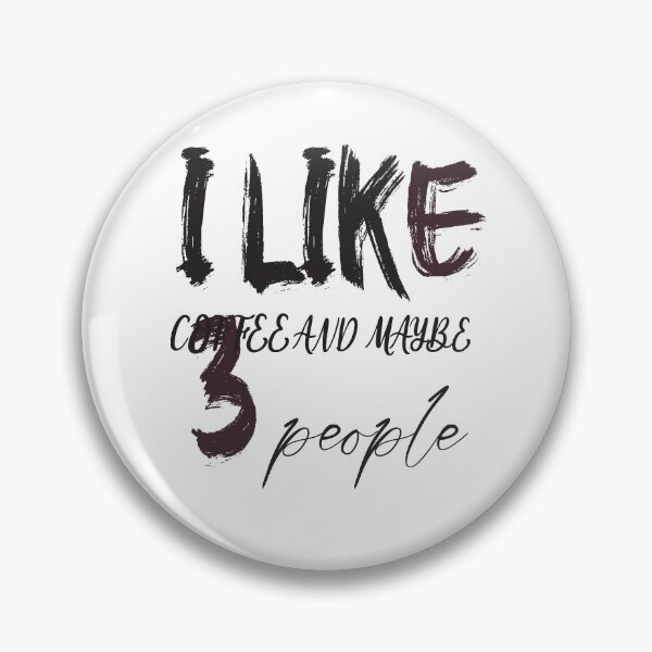 Item preview, i like coffee and maybe 3 people  designed and sold by MORADRIF.
