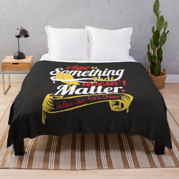 Item preview, Aging quote Age doesn't matter unless you are cheese designed and sold by TheSimpleMan.
