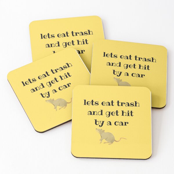 Item preview, Let's Eat Trash And Get Hit By A Car designed and sold by abdoh9920.