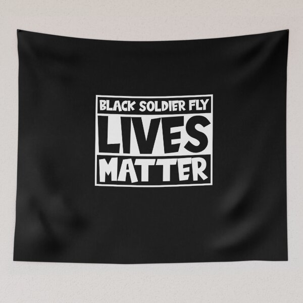 Item preview, Black Soldier Fky Lives Matter designed and sold by Merch By ika.