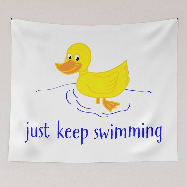 Item preview, Just Keep Swimming designed and sold by jennifuh.