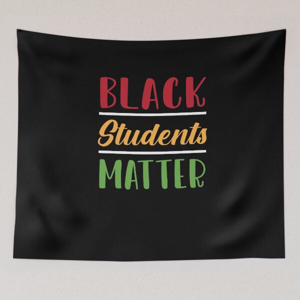 Item preview, Black Students Matter designed and sold by Merch By ika.
