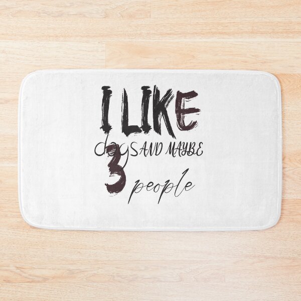 Item preview, I like Dogs and maybe 3 people  designed and sold by MORADRIF.