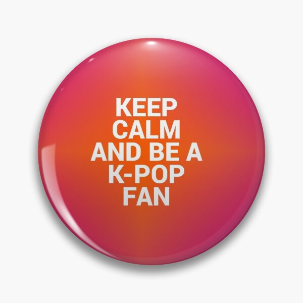 Item preview, KEEP CALM AND BE A KPOP FAN designed and sold by cluelesspaula.