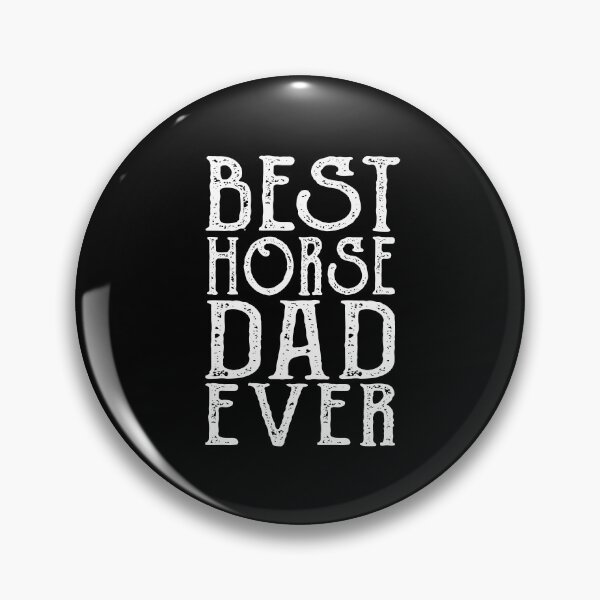 Item preview, Best Horse Dad Ever designed and sold by meedTee.