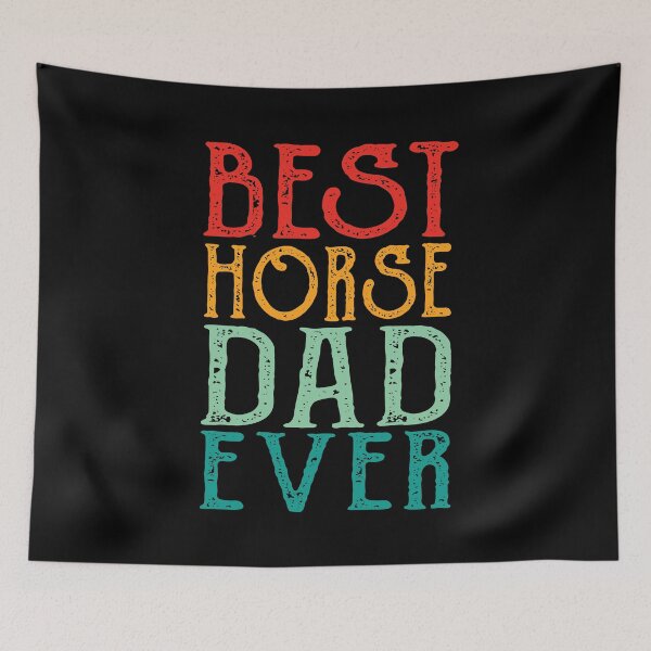 Item preview, Best Horse Dad Ever - Fathers Day Gift  designed and sold by meedTee.