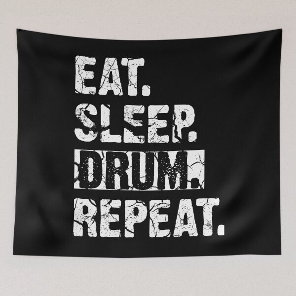 Item preview, Eat Sleep Drum Repeat Distressed designed and sold by Sutra-Lotus-Co.