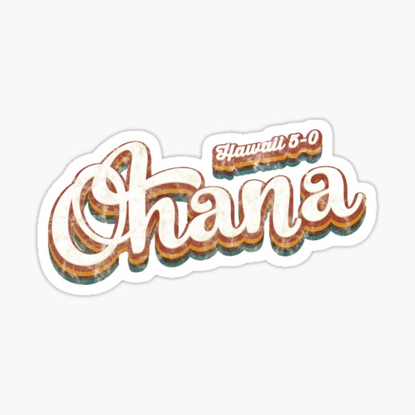 Hawaii 5-0 "Ohana" im Alter von Text Design neu gestartet Sticker
