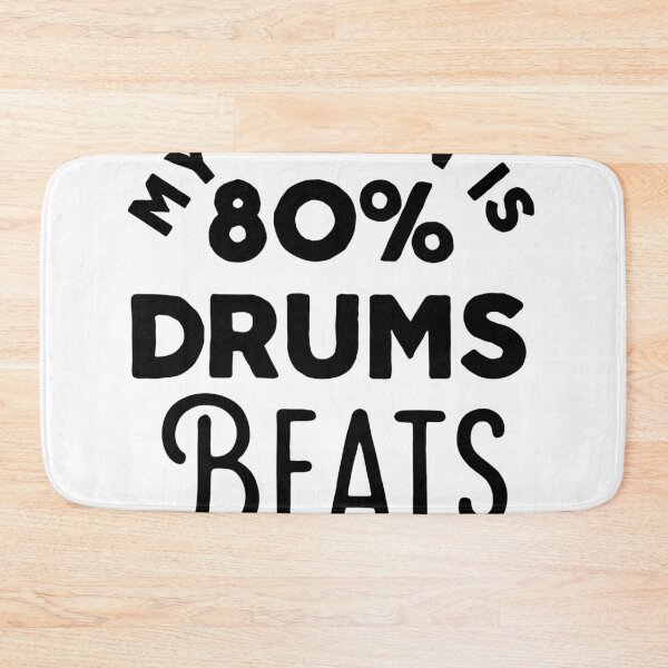 Item preview, My Brain is 80% Drums Beats (2) designed and sold by Sutra-Lotus-Co.