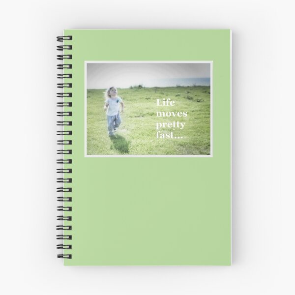 Item preview, Life moves pretty fast... designed and sold by kathrynhack.