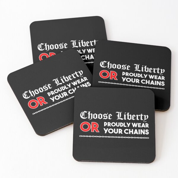 Item preview, Choose Liberty-Or Proudly Wear Your Chains designed and sold by tshdesigns.