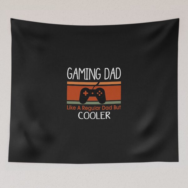 Item preview, Gaming dad like a regular dad but cooler designed and sold by Mr-tach.