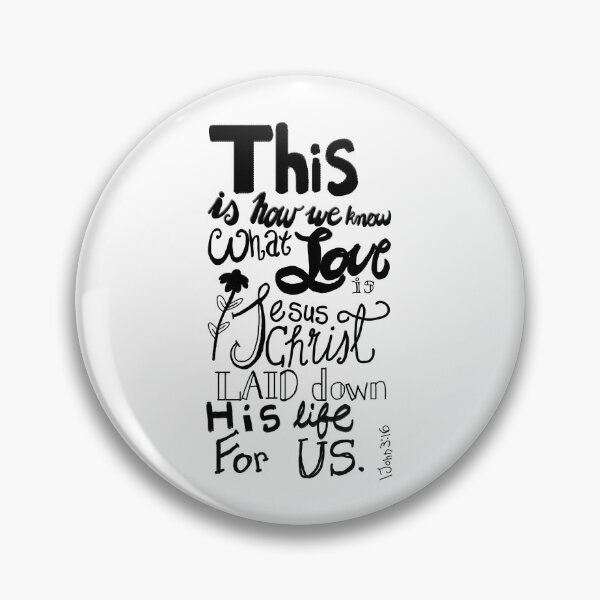 Item preview, 1 John 3:16 (black) designed and sold by ChandlerLasch.