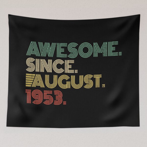 Item preview, Awesome Since August 1953 67th Birthday Gift 67 Years Old Vintage August 1953 designed and sold by nana1099.