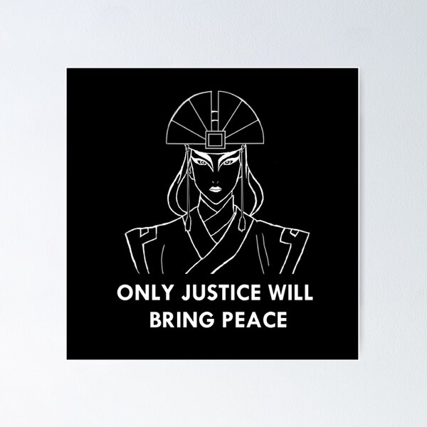 Item preview, Avatar Kyoshi - Only Justice Will Bring Peace (White Print) designed and sold by almostart.