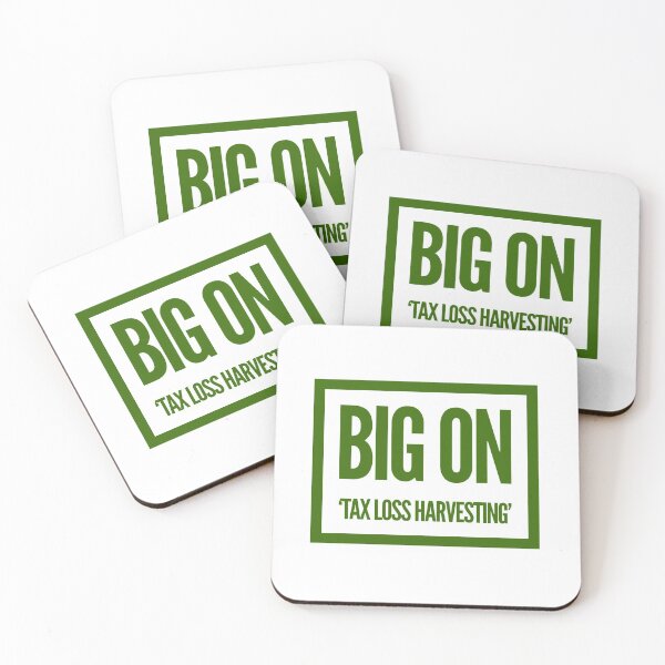 Item preview, Big On Tax Loss Harvesting' designed and sold by OfferHeat.
