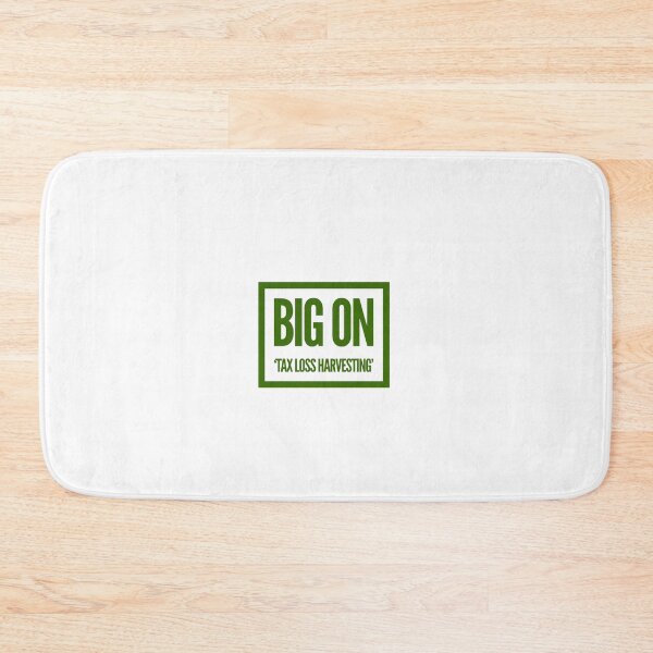 Item preview, Big On Tax Loss Harvesting' designed and sold by OfferHeat.