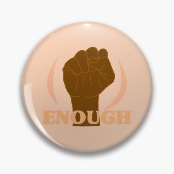 Item preview, "Enough" Fundraiser designed and sold by orbitaroundyou.