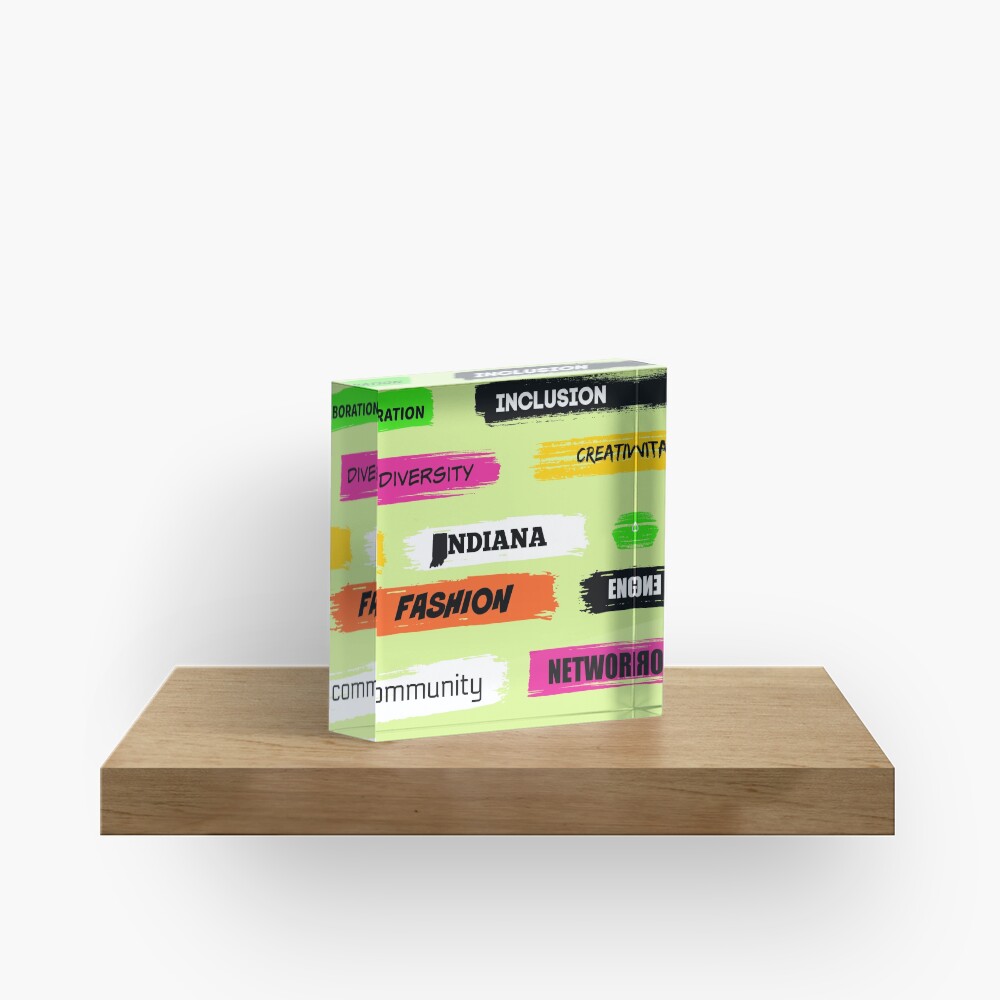 Words Print- Diversity-Inclusion- Indiana Fashion Acrylic Block