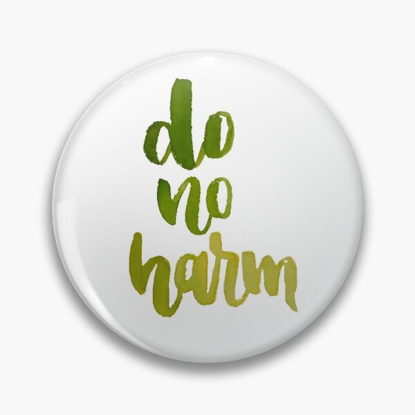 Item preview, Do No Harm designed and sold by Mia Buffington.