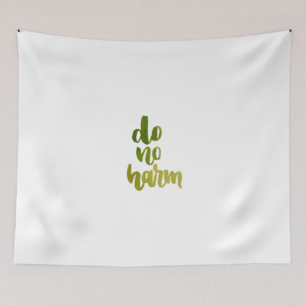 Item preview, Do No Harm designed and sold by Mia Buffington.