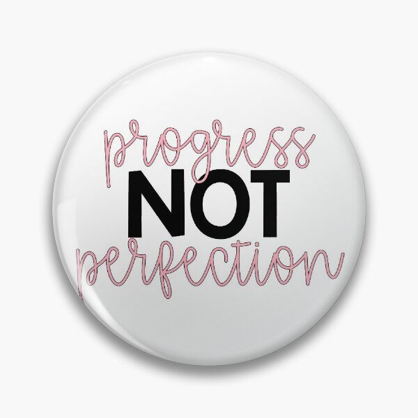 Item preview, Progress Not Perfection designed and sold by Julia Masur.