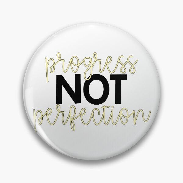 Item preview, Progress Not Perfection designed and sold by Julia Masur.