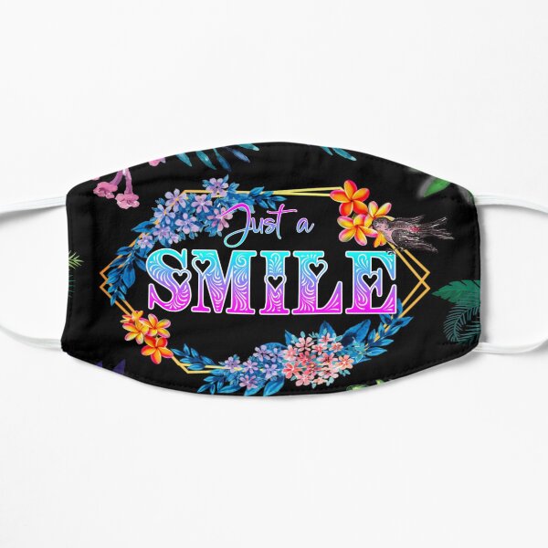 Just a Smile :) Mask