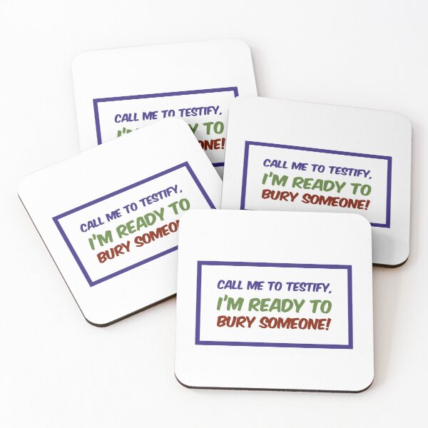 Item preview, Call Me To Testify, I'm Ready To Bury Someone! designed and sold by OfferHeat.