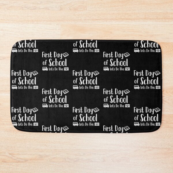 Item preview, First Day of School Let's Do This designed and sold by EstelleStar.