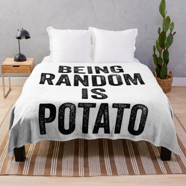 Item preview, Being random is potato designed and sold by hexdecor.