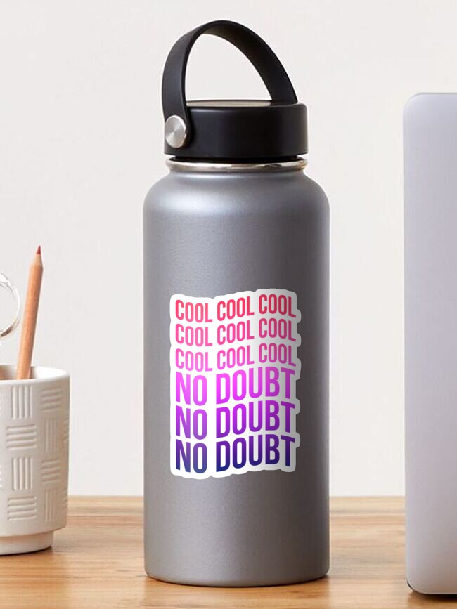 Cool No Doubt Jake Peralta Quote Sticker By Stickersaurus1 Redbubble