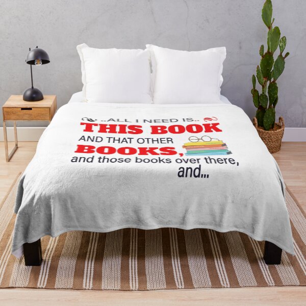 Item preview, All I need this books and that other books, and those books over there, and.. t-shirt designed and sold by bestdesigns2020.