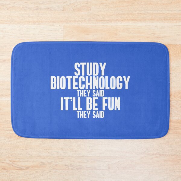 Item preview, Funny Study Biotechnology They Said designed and sold by Lightfield.