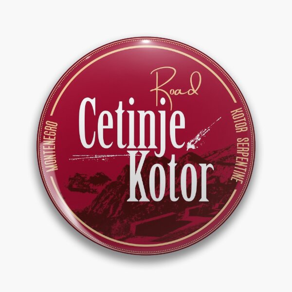 Item preview, Cetinje Kotor Montenegro T-Shirt Sticker Pin designed and sold by ROADTROOPER.