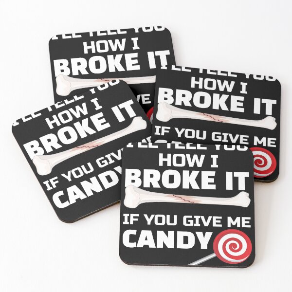 Item preview, Broken Leg - Ill tell you how to broke it if you give me candy designed and sold by Rzelemenz.