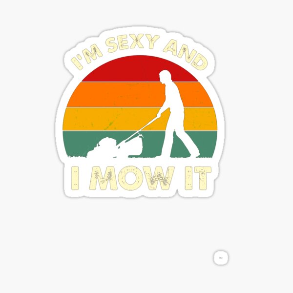 Funny Mower Stickers Redbubble