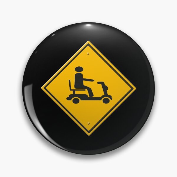 Warning sign mobility scooter Pin