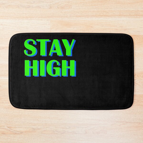 Item preview, Stay high designed and sold by Jannis12.