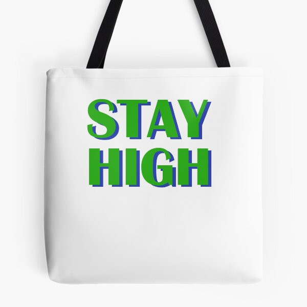 Item preview, Stay high designed and sold by Jannis12.