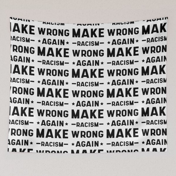 Item preview, Make Racism Wrong Again Anti-Hate 86 45 Resist Message - Protest Gifts designed and sold by DiogoCalheiros.