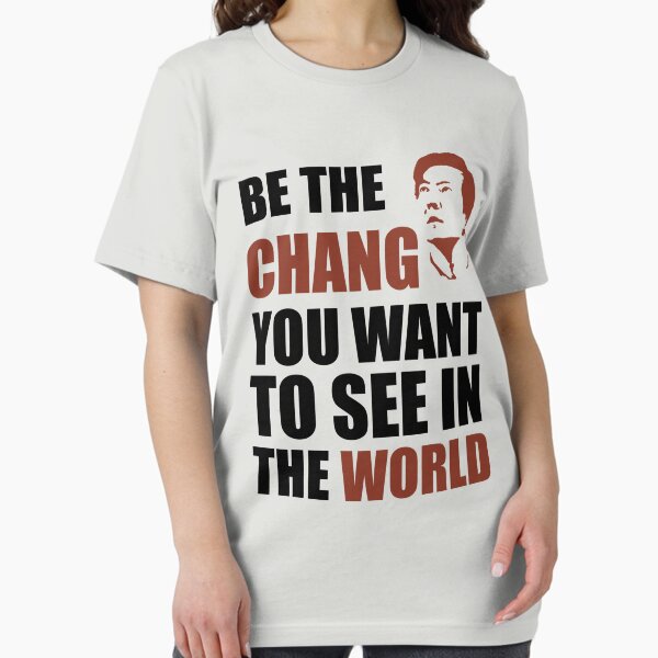 Item preview, Be the Chang you want to see in the world designed and sold by bakaho.