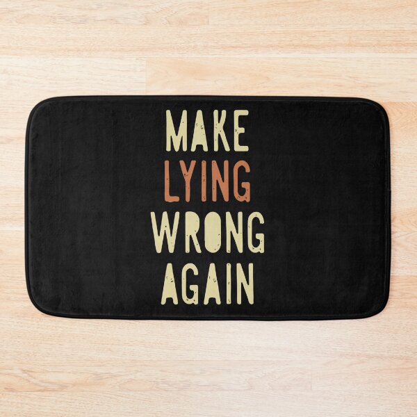 Item preview, Make Lying Wrong Again T-shirts - Make Lying Wrong Again Masks  designed and sold by outmaneljalili.